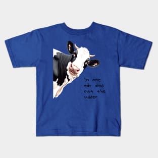 In One Ear Out Of The Udder Pun Cartoon Style Cow Kids T-Shirt